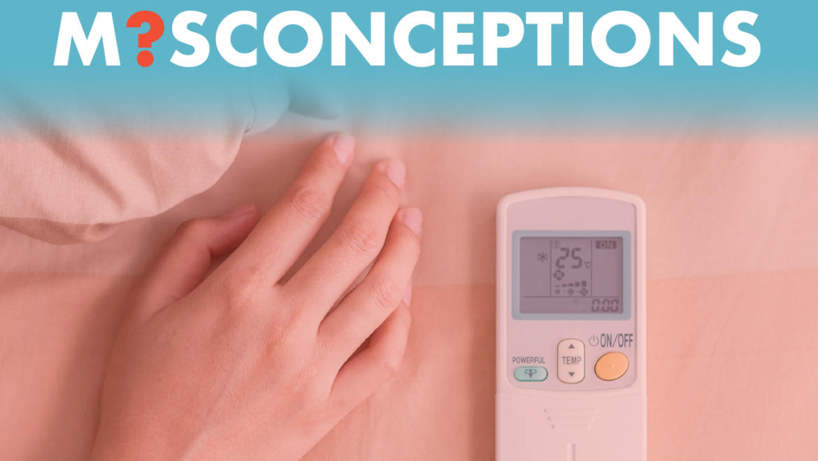 Common Air Conditioning Misconceptions